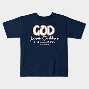 God loves little Children Kids T-Shirt